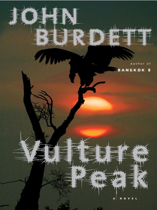 Title details for Vulture Peak by John Burdett - Wait list